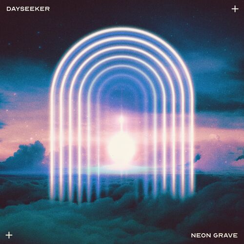 Neon Grave از Dayseeker