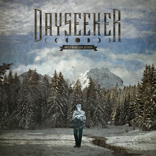 What It Means to Be Defeated (Deluxe Edition) از Dayseeker