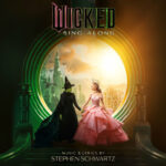 Wicked: The Soundtrack (Sing-Along) از Wicked Movie Cast