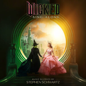 Wicked: The Soundtrack (Sing-Along) از Wicked Movie Cast
