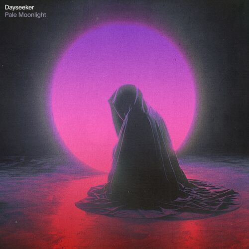 Pale Moonlight از Dayseeker