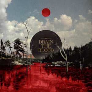Drain The Blood از Dayseeker