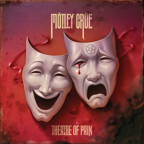 Theatre of Pain (40th Anniversary) از Mötley Crüe