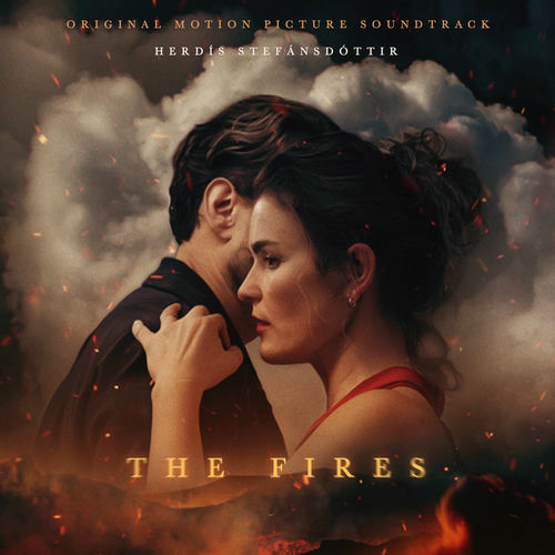آلبوم The Fires (Original Motion Picture Soundtrack) از Herdís Stefánsdóttir