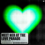 Meet Her At The Love Parade (Luca Agnelli Remix) از Dimitri Vegas & Like Mike