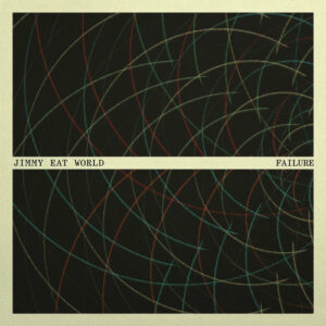 Failure از Jimmy Eat World