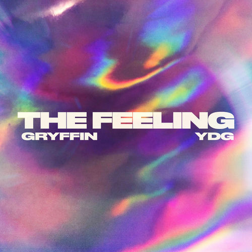 The Feeling از Gryffin