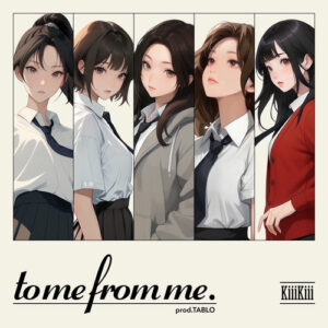 To Me From Me (Prod. TABLO) از KiiiKiii
