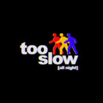 Too Slow (All Night) از Eliza Rose