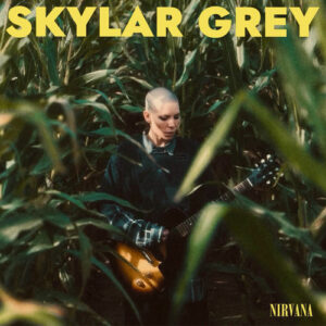 Nirvana از Skylar Grey