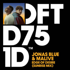 Edge of Desire (Sunrise Mix) از Jonas Blue