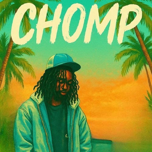 CHOMP از Lil Eazzyy