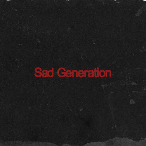 Sad Generation از Palaye Royale