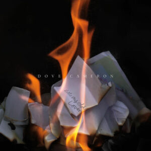 Hello My Old Lover از Dove Cameron