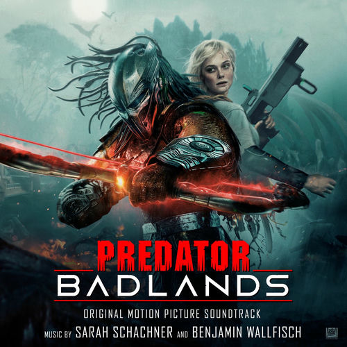 Predator: Badlands (Original Motion Picture Soundtrack) از Sarah Schachner