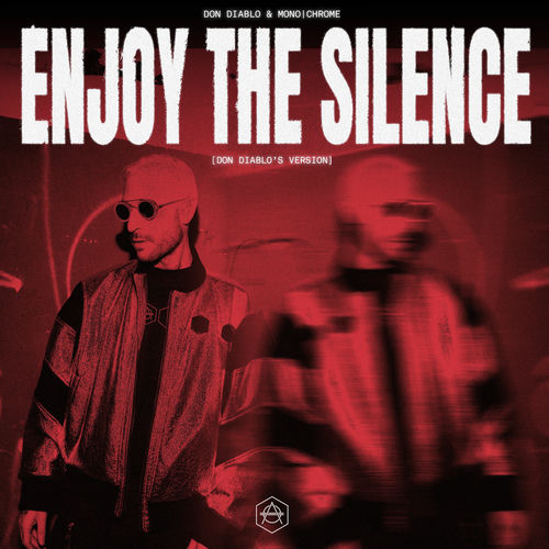 Enjoy the Silence (Don Diablo Version) از Don Diablo