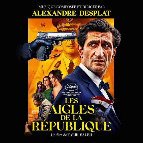 Les Aigles de la République (Bande originale du film) از Alexandre Desplat