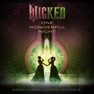 Wicked: One Wonderful Night (Live) – The Soundtrack از Ariana Grande