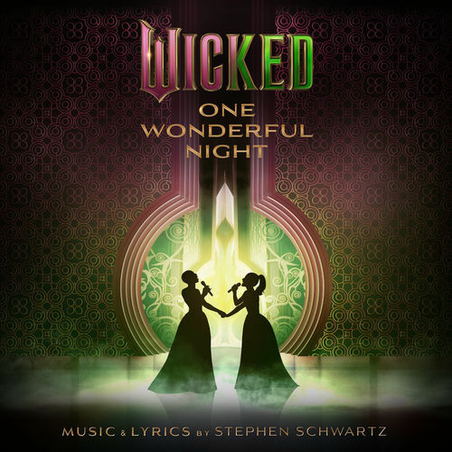 Wicked: One Wonderful Night (Live) – The Soundtrack از Ariana Grande