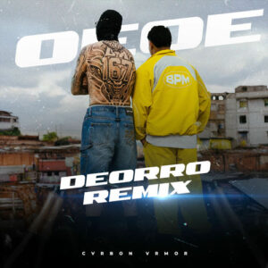 OE OE (Deorro Remix) از Farruko