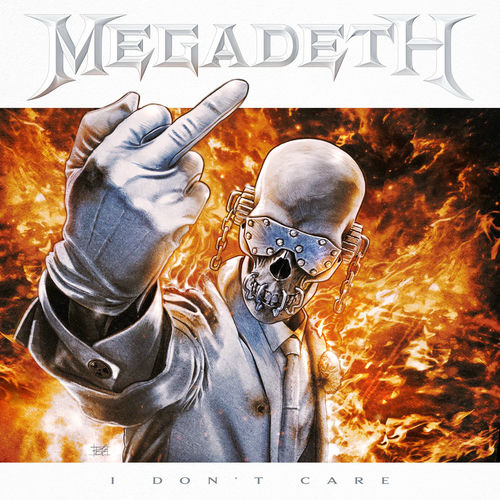 I Don't Care از Megadeth
