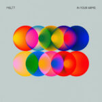 In Your Arms از Meltt