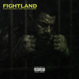 Fightland از 50 Cent