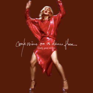 Confessions On A Dance Floor (Twenty Years Edition) از Madonna