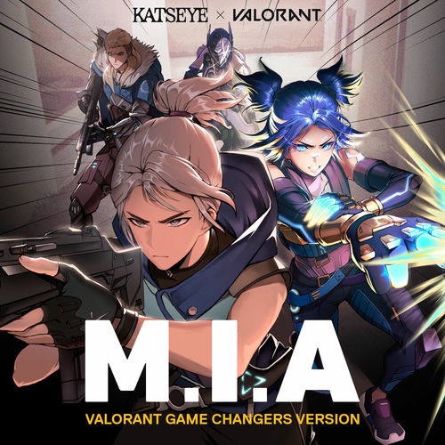 M.I.A (VALORANT Game Changers Version) از KATSEYE