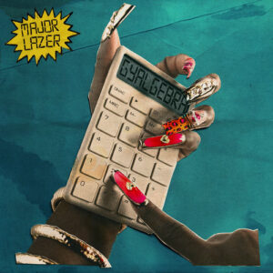 GYALGEBRA از Major Lazer