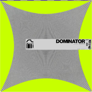 Dominator از RL Grime