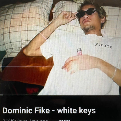 White Keys از Dominic Fike