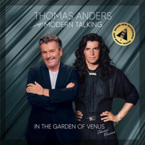 …Sings Modern Talking: In the Garden of Venus از Thomas Anders