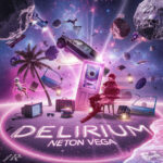 DELIRIUM از Neton Vega