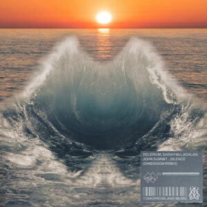 Silence (Dimension Remix) از Delerium