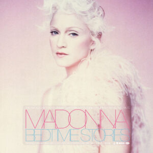 Bedtime Stories – The Untold Chapter از Madonna