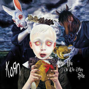 See You On The Other Side (20th Anniversary Edition - Remastered) از Korn