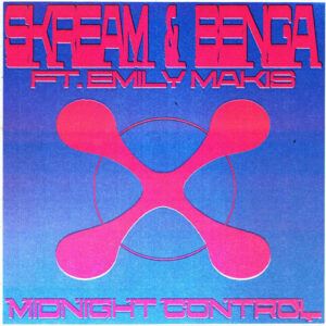 Midnight Control (feat. Emily Makis) از Skream & Benga