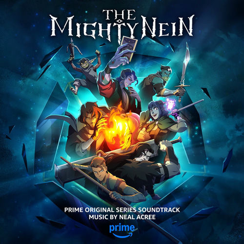The Mighty Nein: Episodes 1 - 3 (Prime Original Series Soundtrack) از Neal Acree