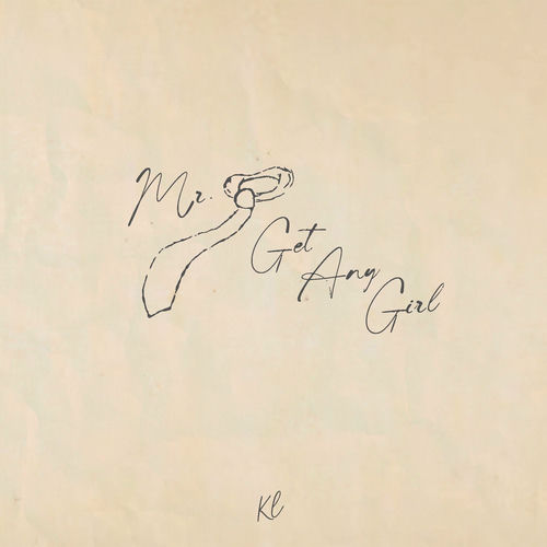 Mr. Get Any Girl از Katherine Li