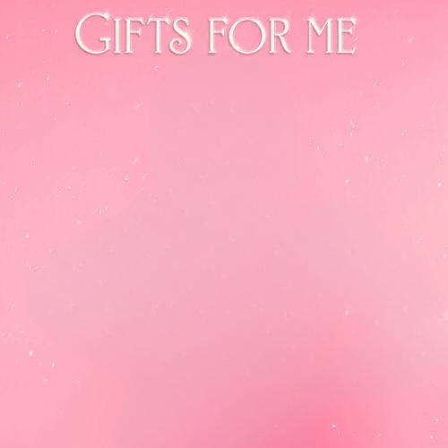 Gifts For Me از Meghan Trainor