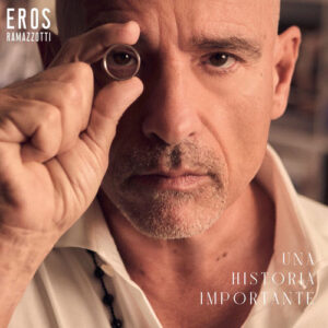 UNA HISTORIA IMPORTANTE از Eros Ramazzotti
