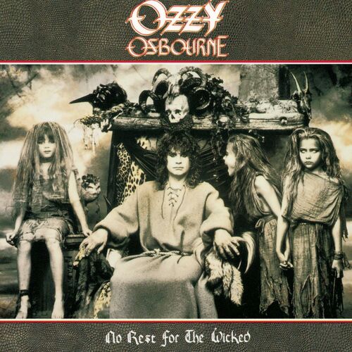 No Rest for the Wicked (Expanded Edition) از Ozzy Osbourne