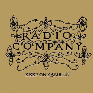 Keep On Ramblin' از Radio Company