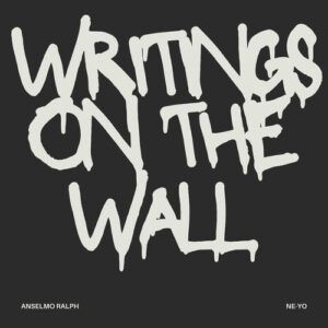 Writings On The Wall از Anselmo Ralph