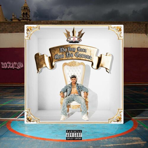 No Hay Loco Que No Corone از El Bogueto