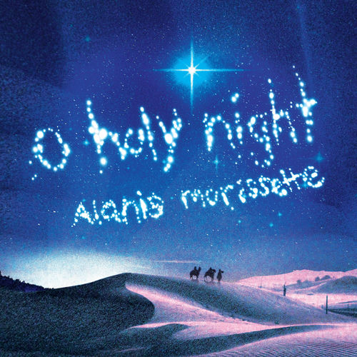 O Holy Night از Alanis Morissette