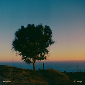 Weightless از it's murph