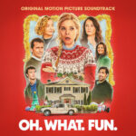 Oh. What. Fun. (Original Motion Picture Soundtrack) از Oh. What. Fun.