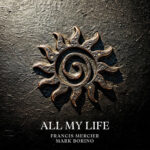 All My Life از Francis Mercier